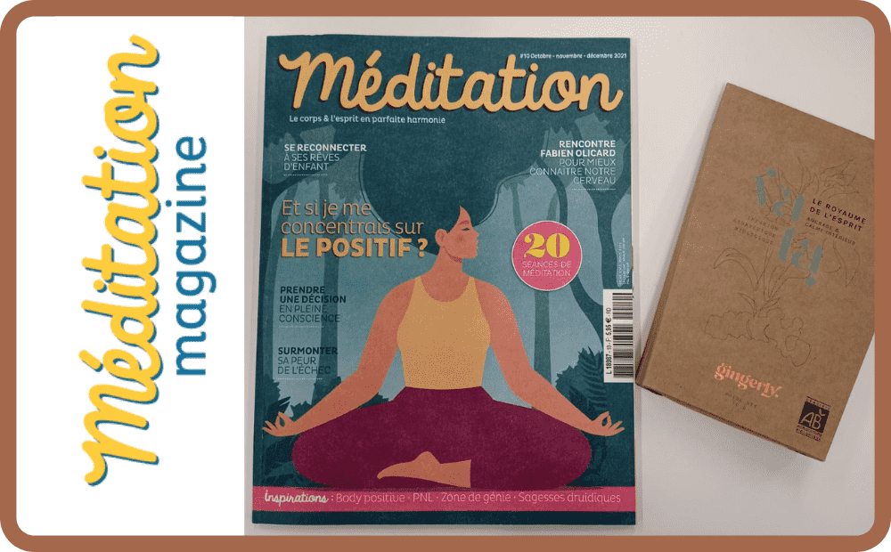 Méditation Magazine présente Gingerly